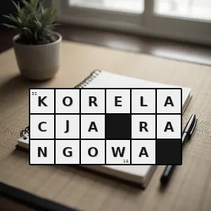 Hasło krzyżówkowe dowolna statystyka pozwalająca na określenie zależności zmiennych losowych w sposób niezmienniczy ze względu na operację rangowania - korelacja rangowa – rozwiązanie, synonimy, podpowiedzi i definicje krzyżówkowe